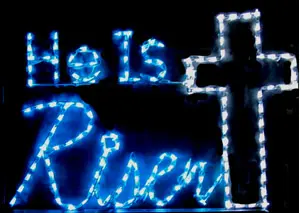 He Is Risen Sign