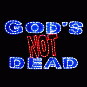 God's Not Dead
